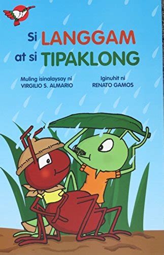 Si Langgam at si Tipaklong (Philippine Import) - Retold By Virgilio Almario: 9789715081740 ...