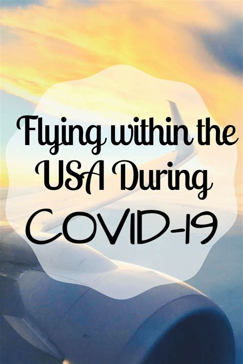 COVID-19: One Experience Flying within the U.S. – Quick Whit Travel