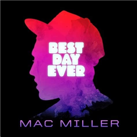 Mixtape: Mac Miller "Best Day Ever" | Complex