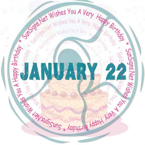 January 22 Zodiac Is A Cusp Capricorn and Aquarius, Birthdays And ...