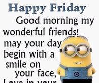 Friday Minion Quotes Pictures, Photos, Images, and Pics for Facebook, Tumblr, Pinterest, and Twitter