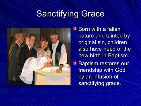 Sanctifying Grace...What is sanctifying grace? Sanctifying grace is that grace which confers on ...