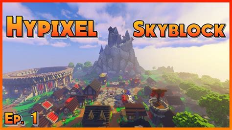 Hypixel Skyblock Ep. 1 - Exploring!! - YouTube