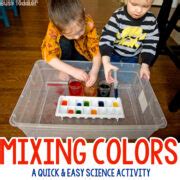 Mixing Colors Toddler Science Experiment - Busy Toddler