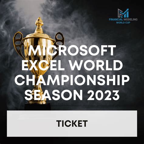 Microsoft Excel World Championship Ticket 2023 – FMWC