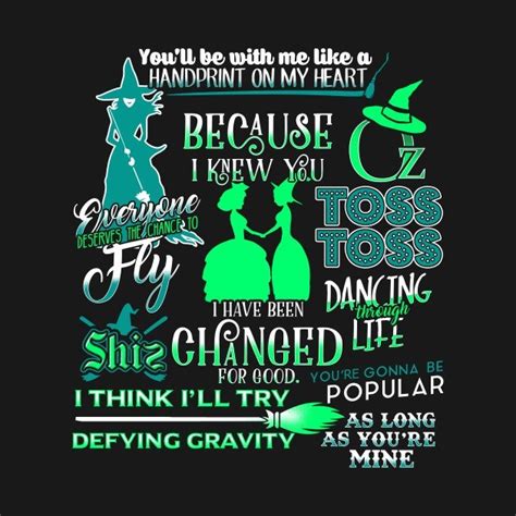 Wicked Musical Best Quotes shirt from TeePublic - Daily Shirts