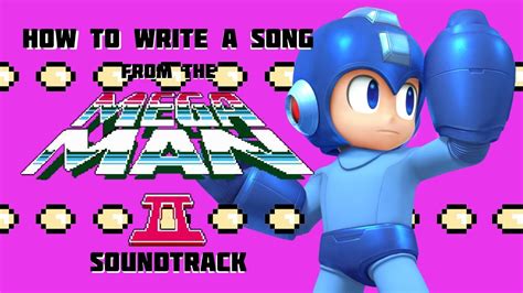 How To Write A Song From The Mega Man 2 Soundtrack - YouTube