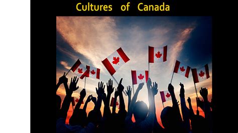 Cultures of Canada - WORLD INFO