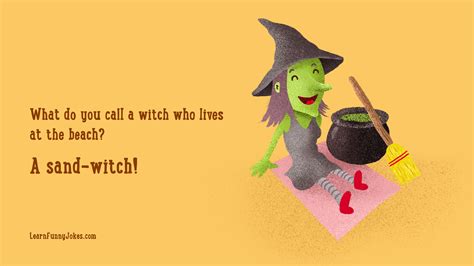 Halloween jokes | What do you call a witch who lives at the beach? A ...