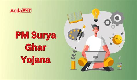 PM Surya Ghar Yojana 2024- Steps to Apply for Surya Ghar Yojnna