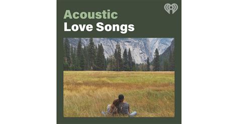 Acoustic Love Songs | iHeartRadio