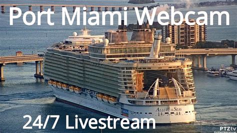 LIVE - Port Miami Webcam with VHF Marine Radio Feed from PTZtv - YouTube