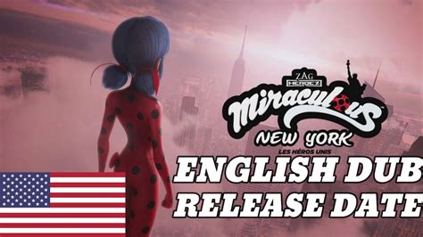 New York Special English Dub Release Date! | Miraculous Ladybug News ...