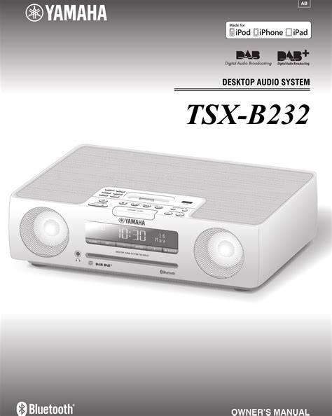 Yamaha Desktop Audio System Tsx B232Wh White Owners Manual