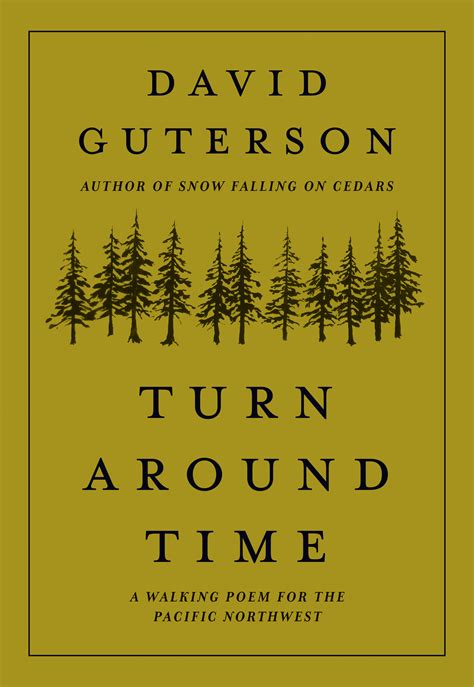 Turn Around Time — David Guterson