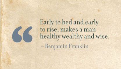 an old book with a quote on it that says early to bed and early to rise, makes a man healthy ...