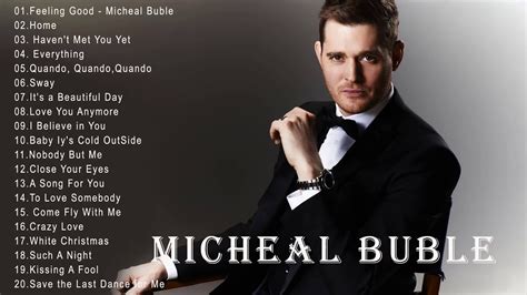 Michael Buble Greatest Hits Full Album | The Best Songs of Michael Buble - YouTube