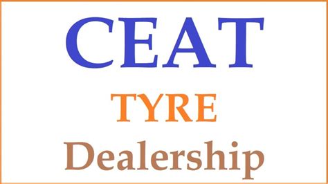 CEAT Tyre Dealership, Eligibility, Cost, Application, Profit