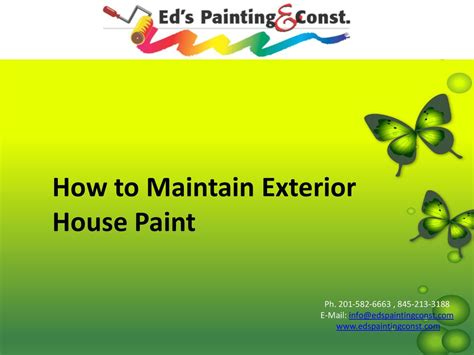 How to Maintain Exterior House Paint Ph , ppt download