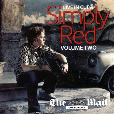 Simply Red – Live In Cuba Volume Two (2006, CD) - Discogs