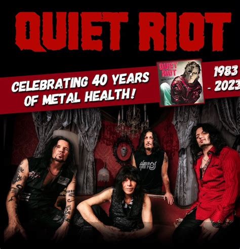 QUIET RIOT’S “4O YEARS OF METAL HEALTH” TOUR ADDS MORE TOUR DATES ...