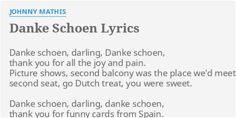 "DANKE SCHOEN" LYRICS by JOHNNY MATHIS: Danke schoen, darling, Danke...