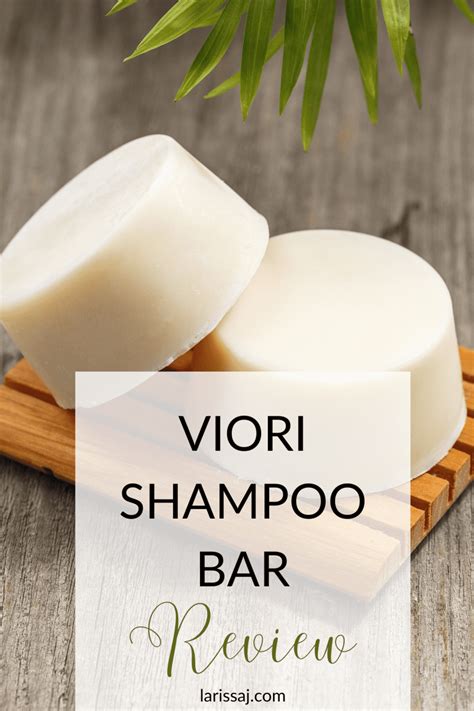 Viori Shampoo Bar Review - LaRissa J