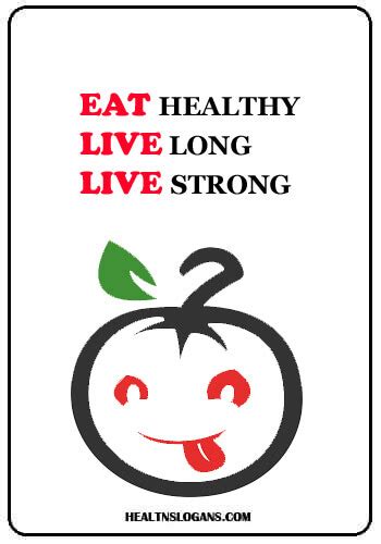 121 Catchy Healthy Eating Slogans, Taglines & Sayings