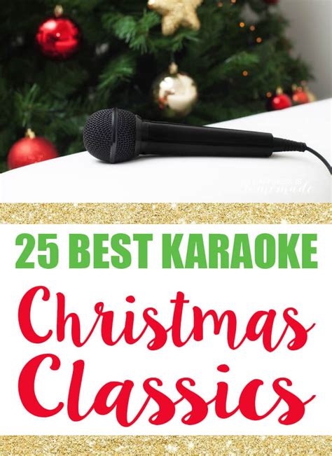 25 Best Karaoke Christmas Songs - Happiness is Homemade