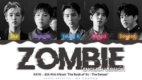 DAY6 - 'Zombie' English Version Lyrics Color Coded - YouTube