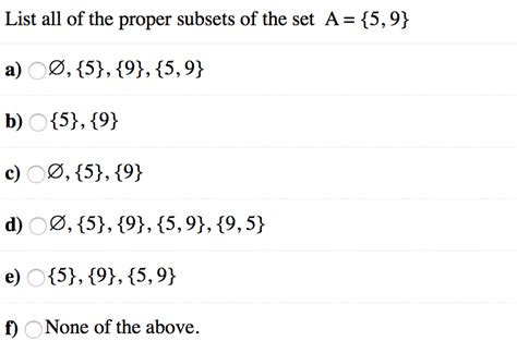 Solved List all of the proper subsets of the set A-15,9} a) | Chegg.com