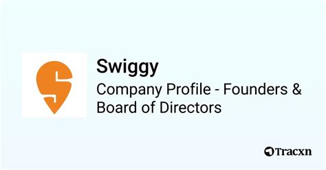 Swiggy - Founders and Board of Directors - Tracxn