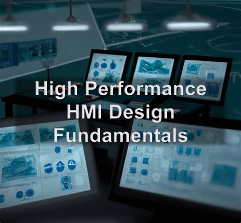 High Performance HMI Design Fundamentals - PLCynergy