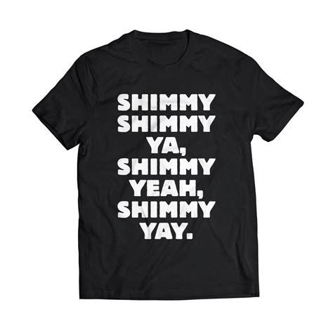 Shimmy Shimmy Ya Shimmy Yeah Shimmy Yay Funny Unisex Kids