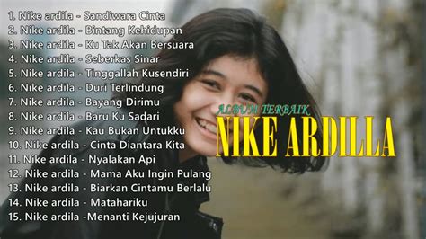 Nike Ardila Full Album Terbaik | Sandiwara Cinta | Bintang Kehidupan | Lagu Lawas Nostalgia Pop ...