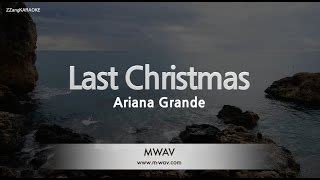 Ariana Grande-Last Christmas (Karaoke Version) Chords - Chordify