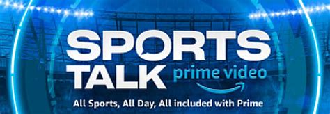 Prime Video Announces Sports Talk