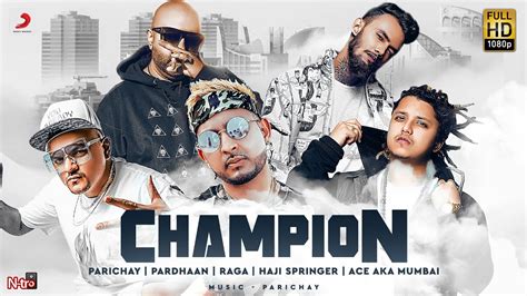 CHAMPION Lyrics In Hindi - Parichay, Pardhaan, RAGA, Haji Springer, Ace Aka Mumbai | LyricsZone