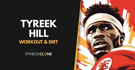 Tyreek Hill Workout and Diet