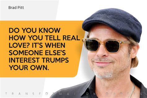 10 Brad Pitt Quotes That Will Inspire You | TransformationQuotes