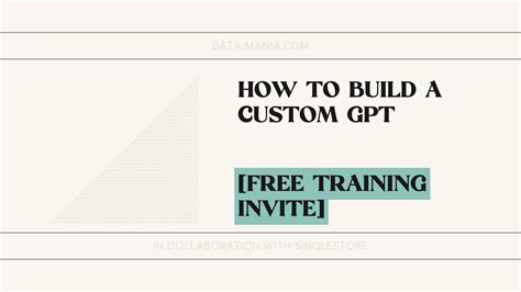 Custom GPT training - Learn to build your own custom GPT