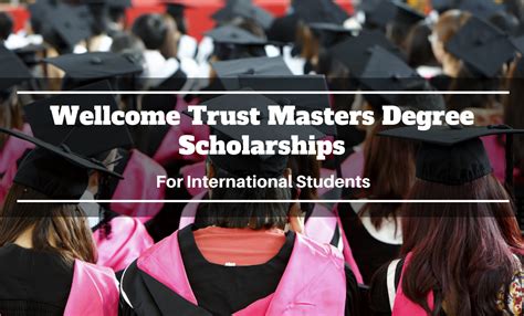 Wellcome Masters Degree Scholarships for International Students UK, 2020