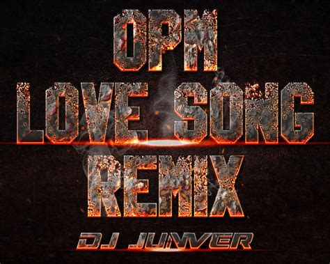 DJ JUNVER™: Nonstop OPM Love Song Vol. 2 Remix Dj Junver™