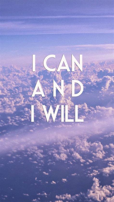 Download Positive Motivation I Can And Will Wallpaper | Wallpapers.com