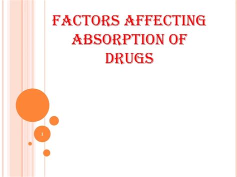 PPT - FACTORS AFFECTING ABSORPTION OF DRUGS PowerPoint Presentation, free download - ID:9170368