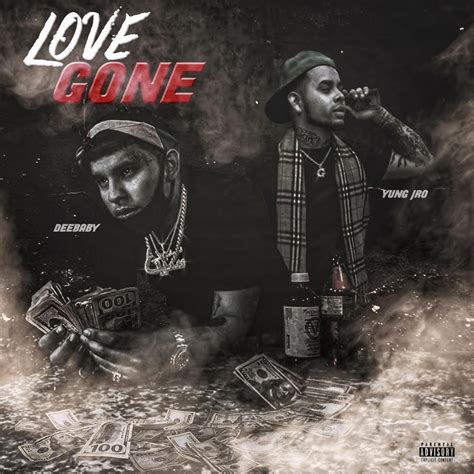 Yung Jro – Love Gone Lyrics | Genius Lyrics