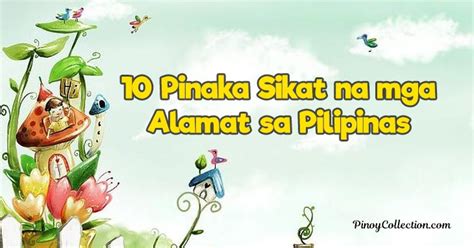 Alamat Halimbawa: 10 Pinakasikat na Alamat sa Pilipinas