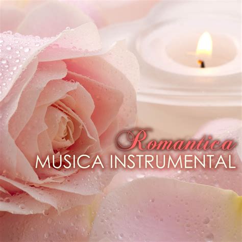 ‎Música Instrumental Romántica - Canciones Románticas Instrumentales de ...