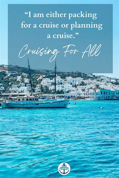 15 Inspiring Cruise Quotes For Cruise Fans (With Images To Save ...