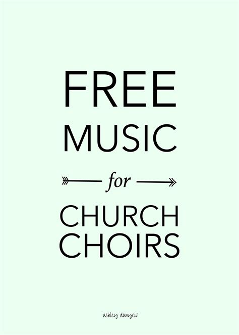 Free Music for Church Choirs | Ashley Danyew